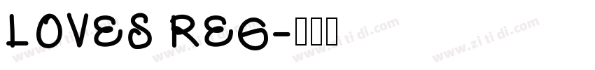 LOVES REG字体转换